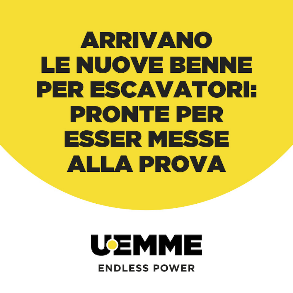 ARRIVANO LE NUOVE BENNE PER ESCAVATORI: PRONTE PER ESSER MESSE ALLA PROVA